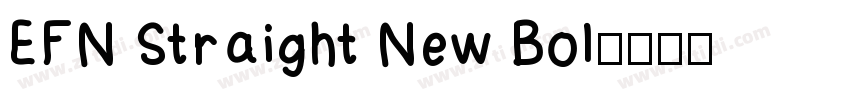 EFN Straight New Bol字体转换